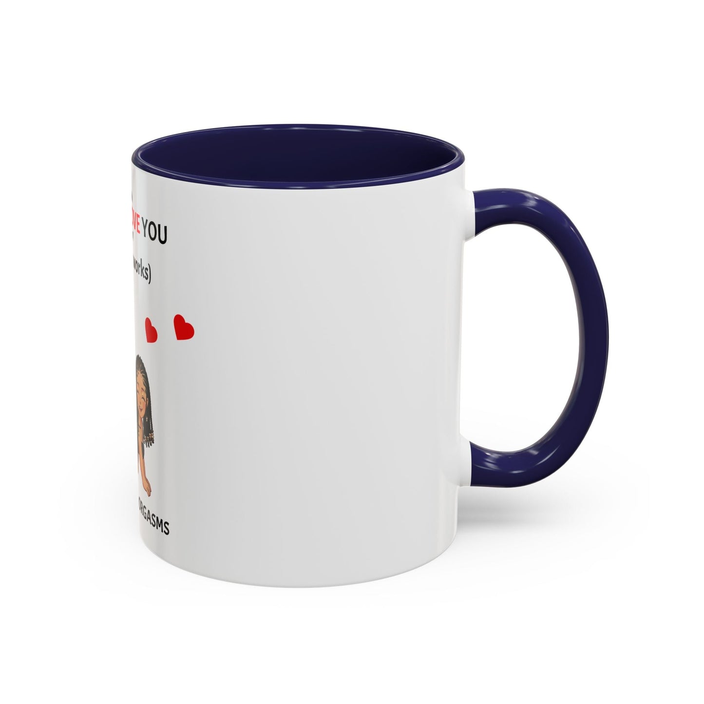 Two-Tone Coffee Mug – I F*cking Love You (Either Way Works)