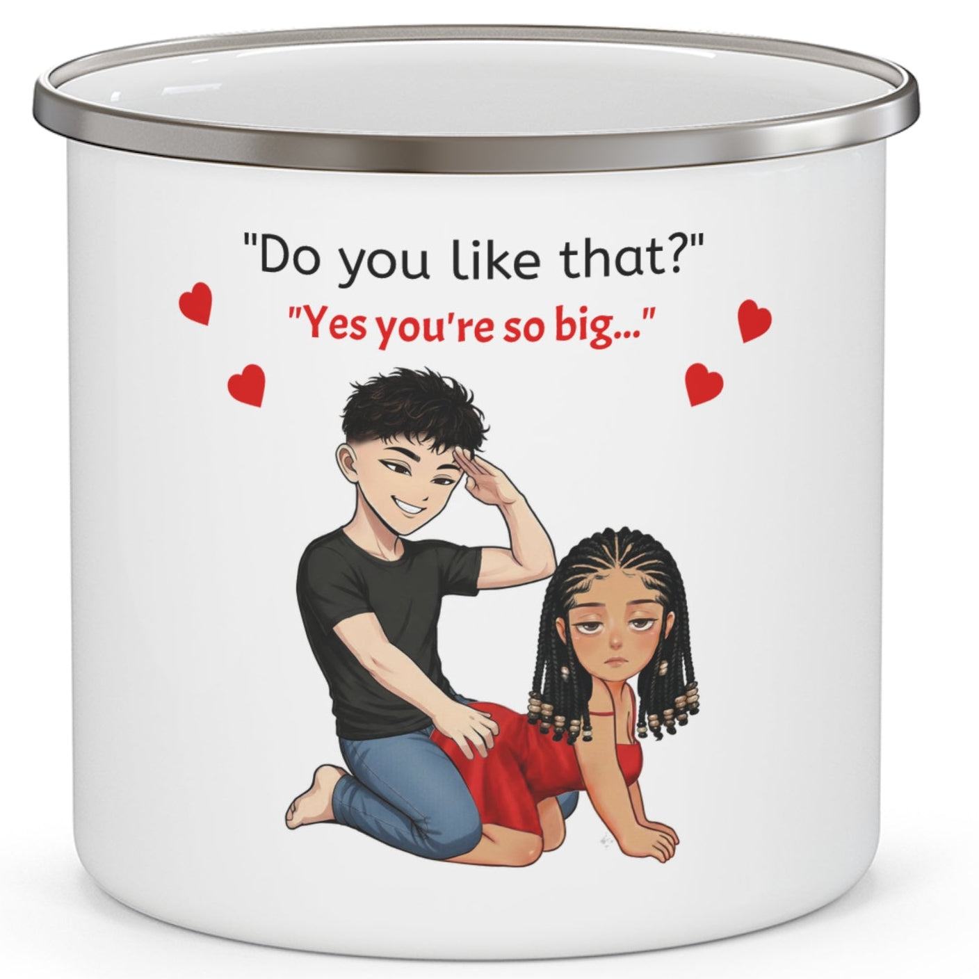 Enamel Mug - Do you Like that?