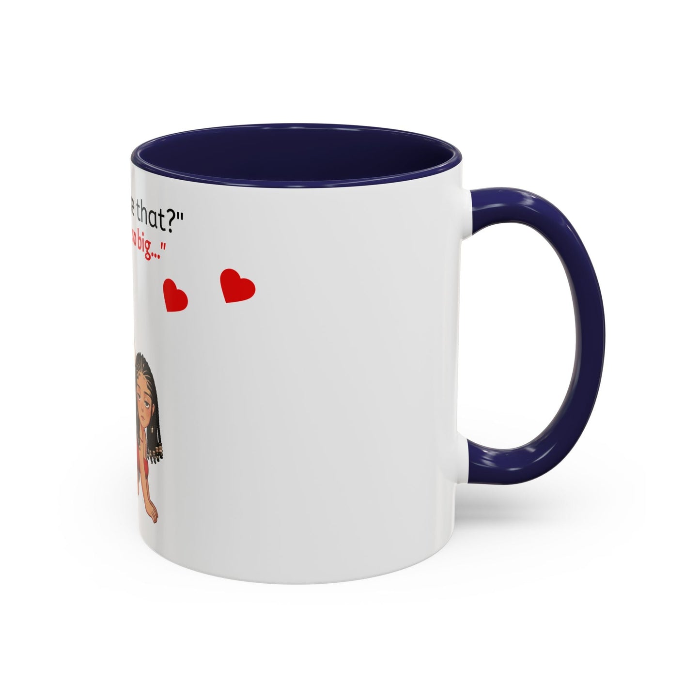 Two-Tone Coffee Mug - Do you Like that?