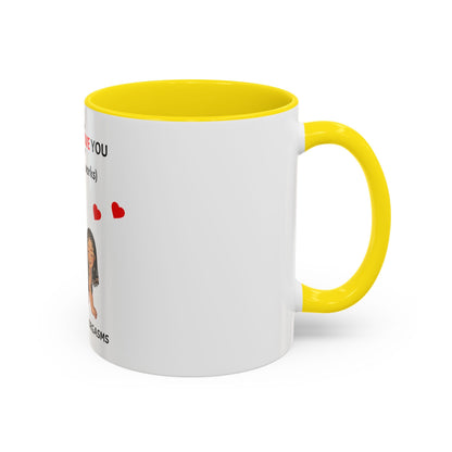 Two-Tone Coffee Mug – I F*cking Love You (Either Way Works)