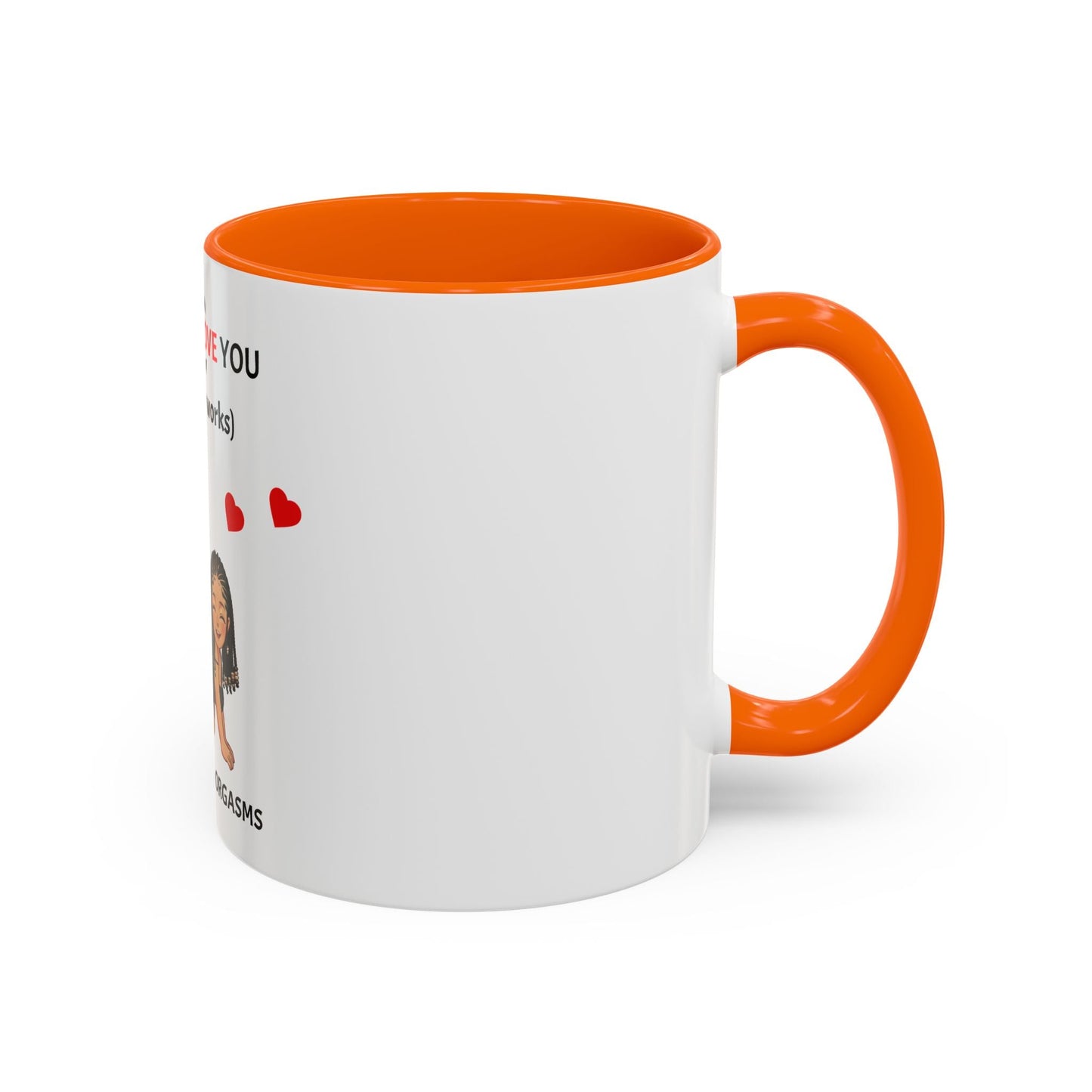 Two-Tone Coffee Mug – I F*cking Love You (Either Way Works)