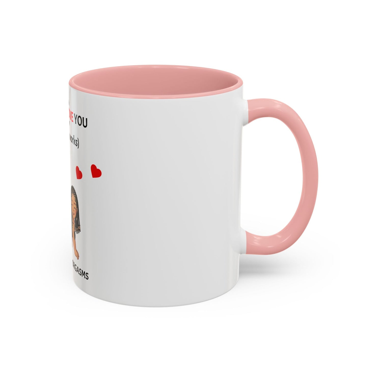 Two-Tone Coffee Mug – I F*cking Love You (Either Way Works)