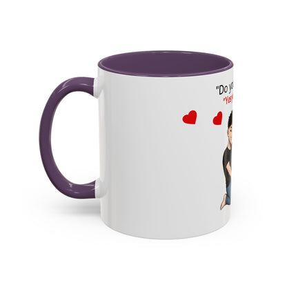 Two-Tone Coffee Mug - Do you Like that?
