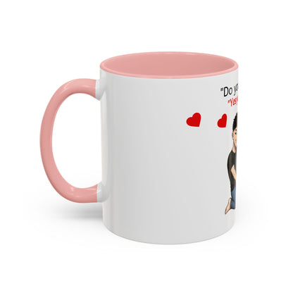 Two-Tone Coffee Mug - Do you Like that?