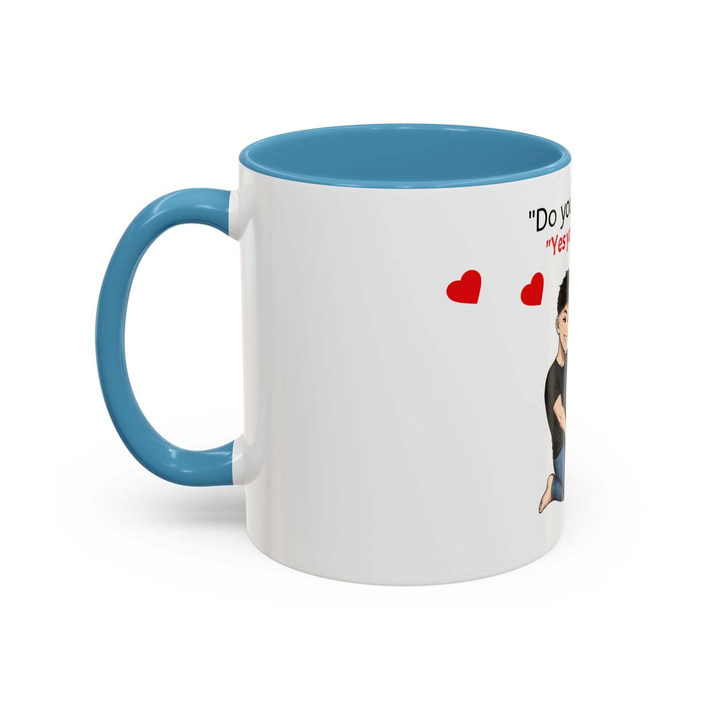 Two-Tone Coffee Mug - Do you Like that?