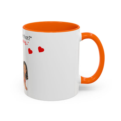Two-Tone Coffee Mug - Do you Like that?